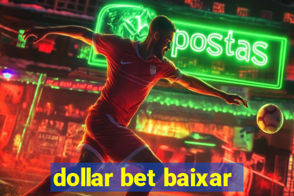 dollar bet baixar