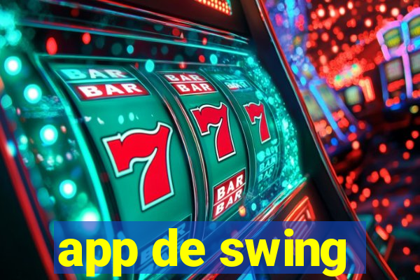 app de swing