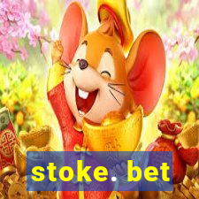 stoke. bet