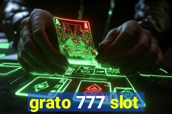 grato 777 slot