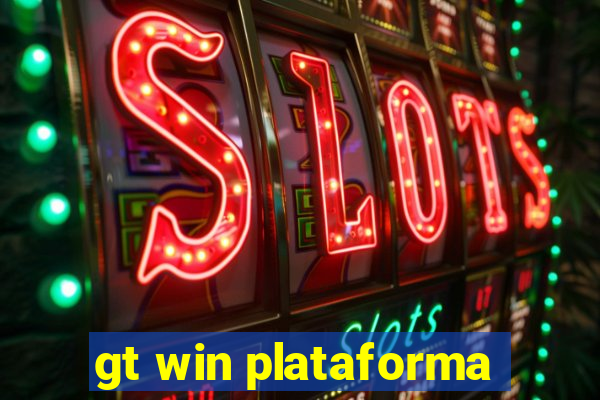 gt win plataforma