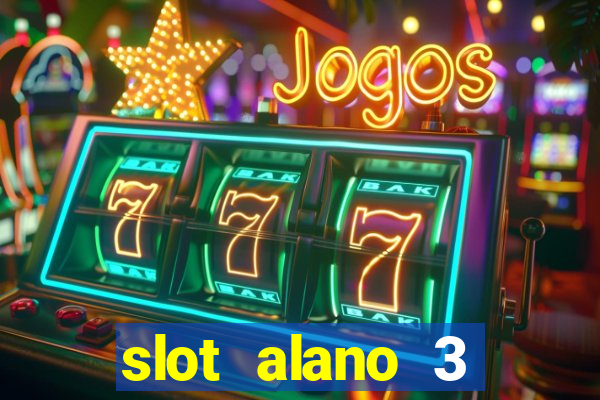 slot alano 3 master plus