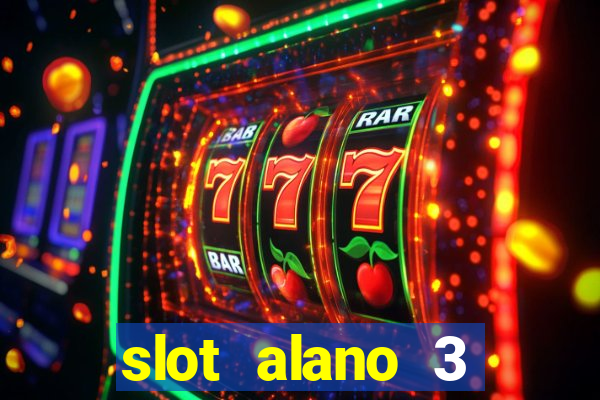 slot alano 3 master plus