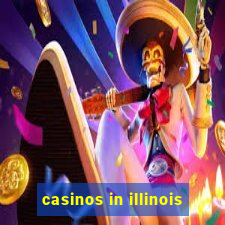 casinos in illinois