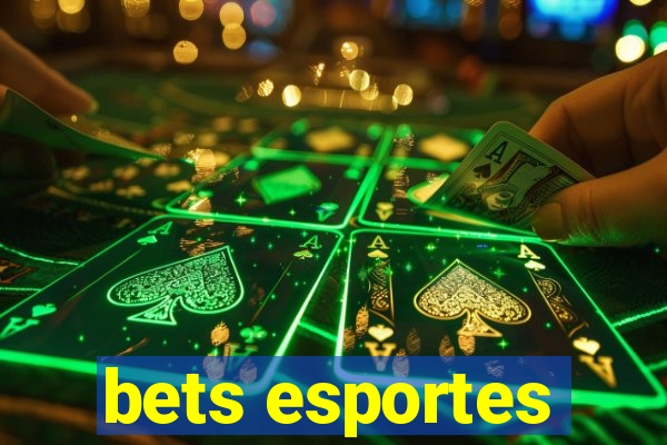 bets esportes