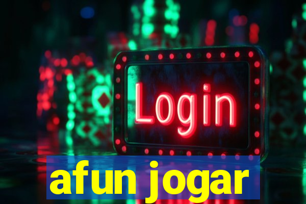 afun jogar