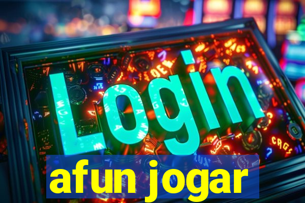 afun jogar