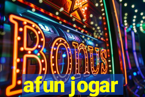 afun jogar