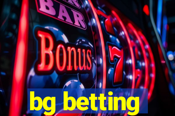 bg betting