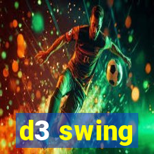 d3 swing