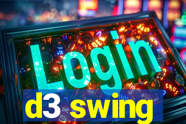 d3 swing