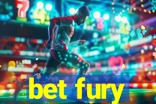 bet fury