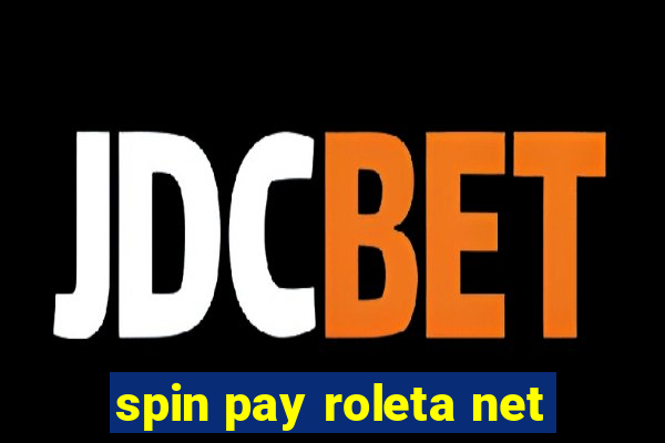 spin pay roleta net