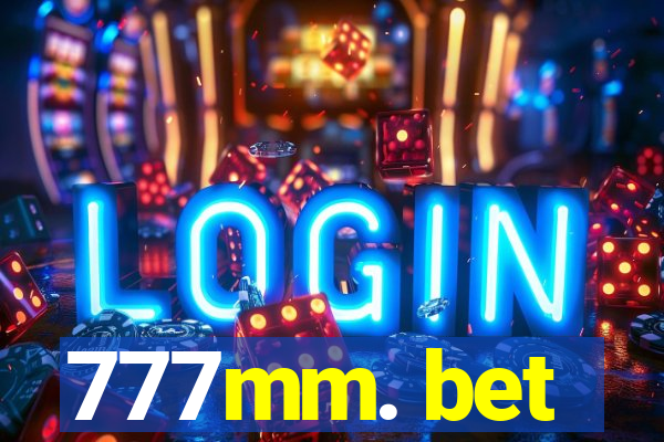 777mm. bet