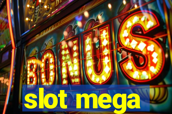 slot mega