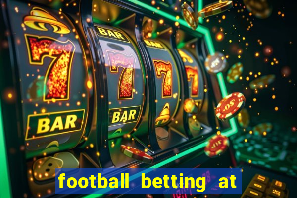 football betting at william hill