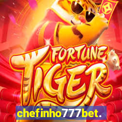 chefinho777bet.com