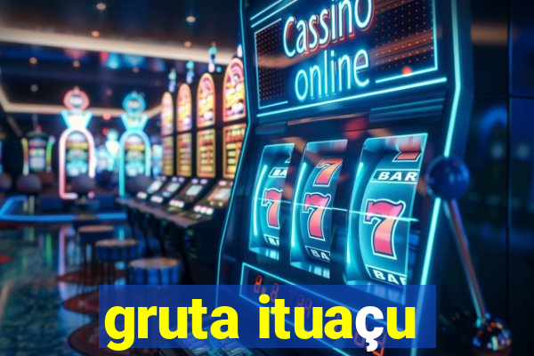 gruta ituaçu