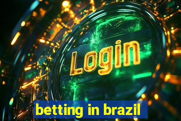 betting in brazil