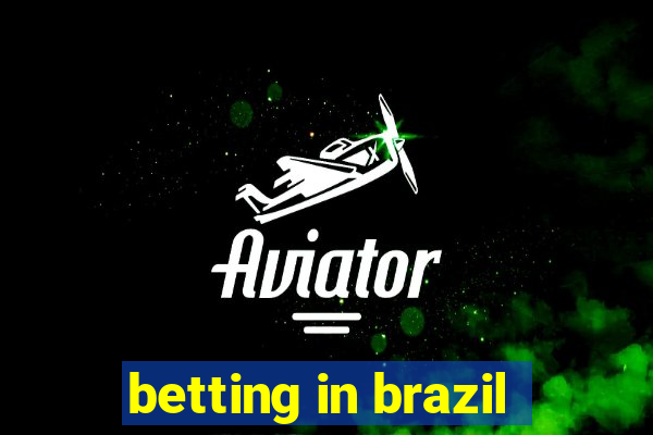 betting in brazil