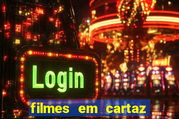 filmes em cartaz conjunto nacional