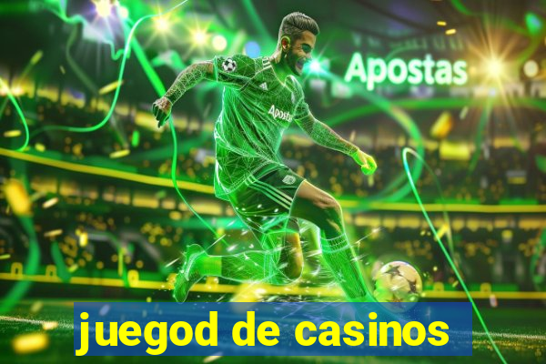 juegod de casinos