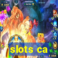 slots ca