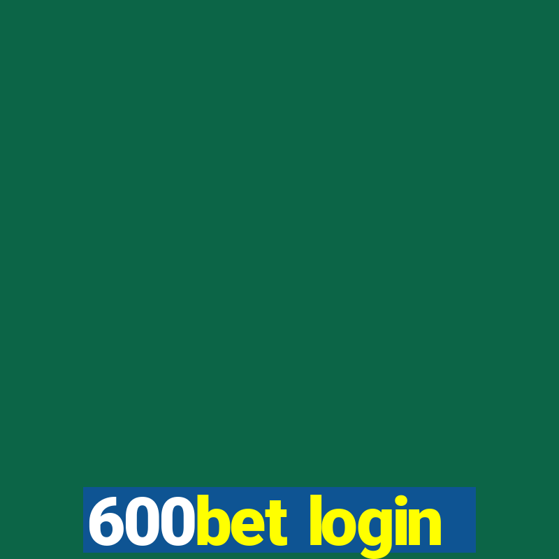 600bet login