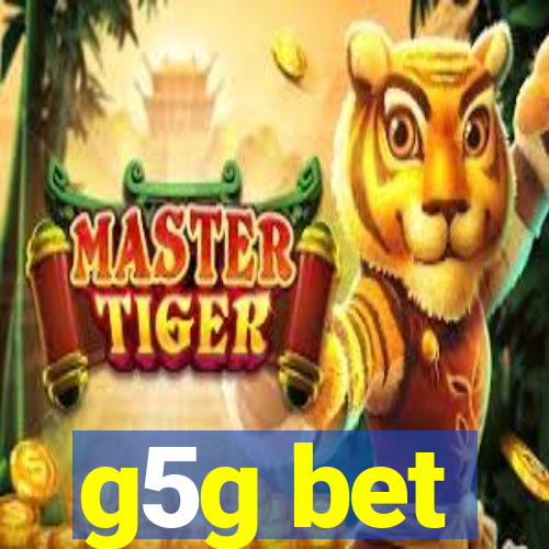 g5g bet