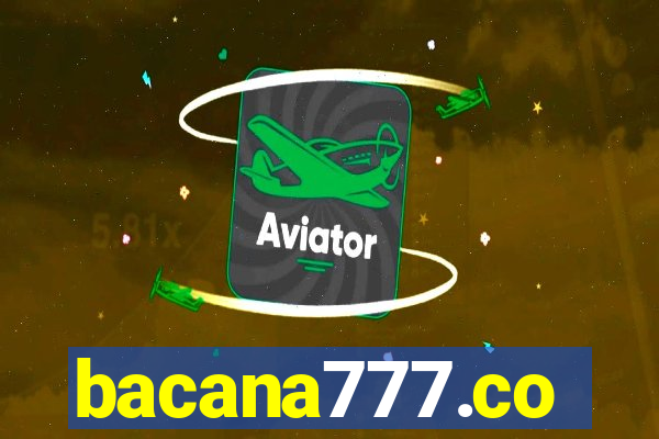 bacana777.co