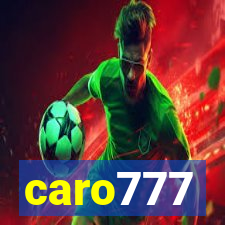 caro777