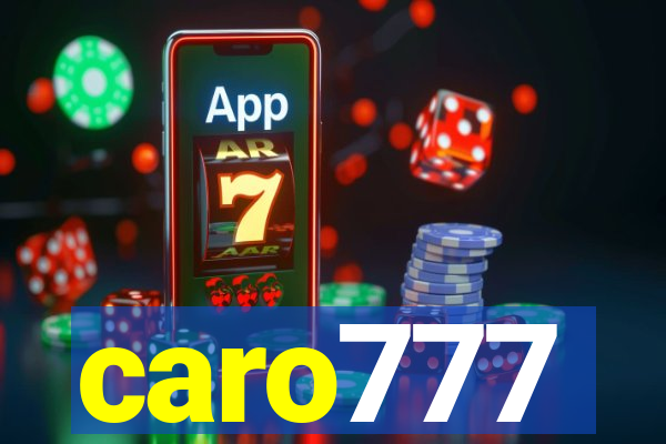 caro777