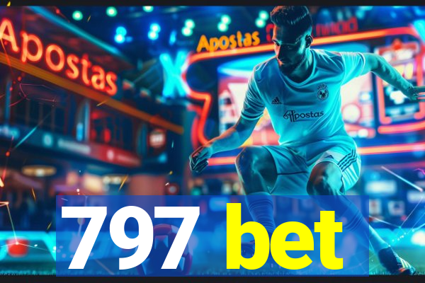 797 bet