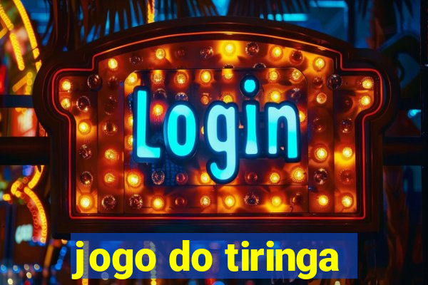 jogo do tiringa