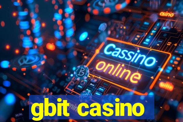 gbit casino