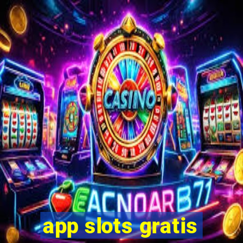 app slots gratis