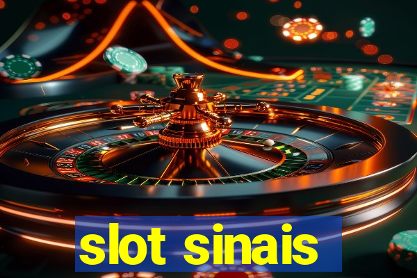 slot sinais