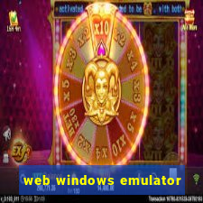 web windows emulator