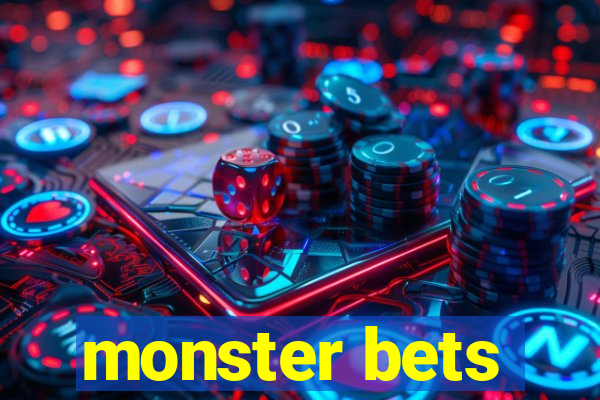 monster bets