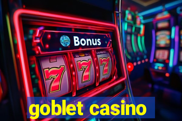 goblet casino