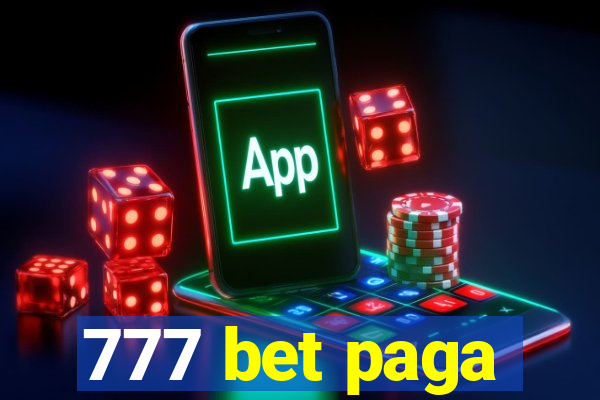 777 bet paga