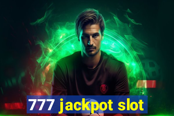 777 jackpot slot