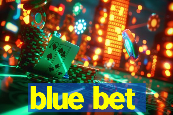 blue bet