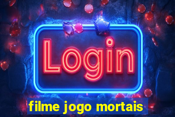 filme jogo mortais