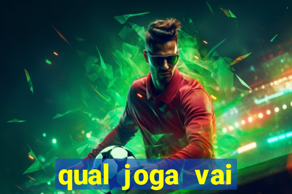 qual joga vai passar na globo hoje