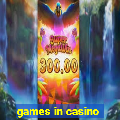 games in casino