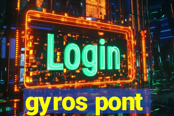 gyros pont