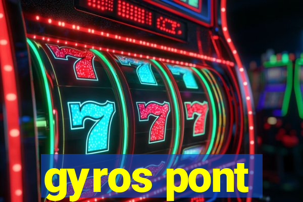 gyros pont