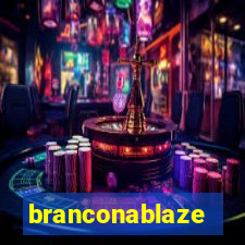 branconablaze