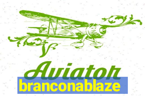 branconablaze